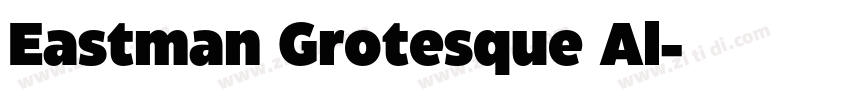 Eastman Grotesque Al字体转换